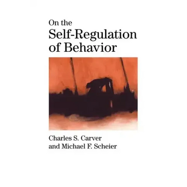 On the Self-Regulation of Behavior