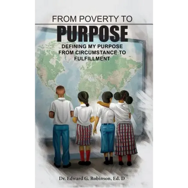 From Poverty to Purpose