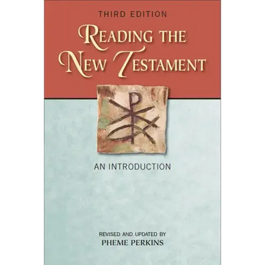 Reading the New Testament, Third Edition: An Introduction; Third Edition, Revised and Updated