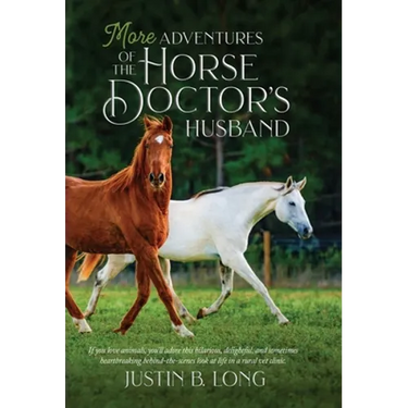 More Adventures of the Horse Doctor's Husband