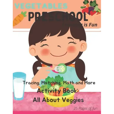 My Preschool: Tracing, Matching, Math and More: All about Vegetables