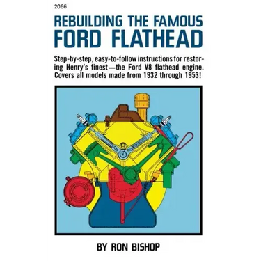 Rebuilding the Famous Ford Flathead