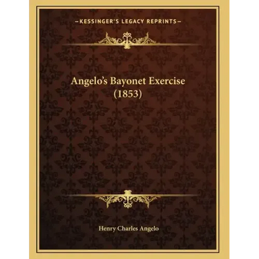 Angelo's Bayonet Exercise (1853)