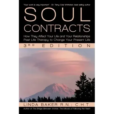 Soul Contracts: How They Affect Your Life and Your Relationships - Past Life Therapy to Change Your Present Life
