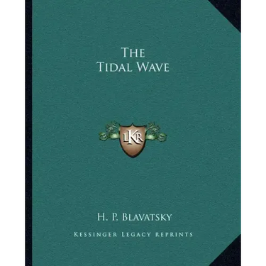 The Tidal Wave