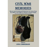 Civil War Memories