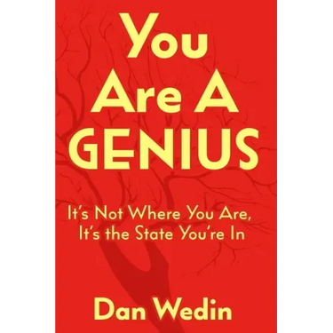You Are A Genius: It's Not Where You Are, It's The State You're In