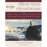 Fresh Wind, Fresh Desire