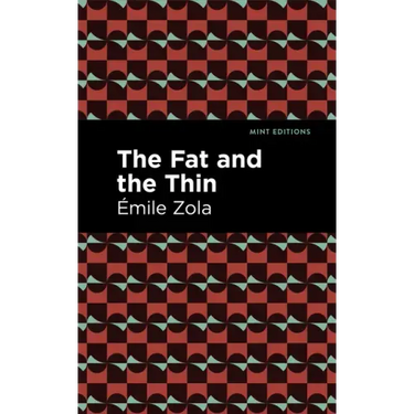 The Fat and the Thin