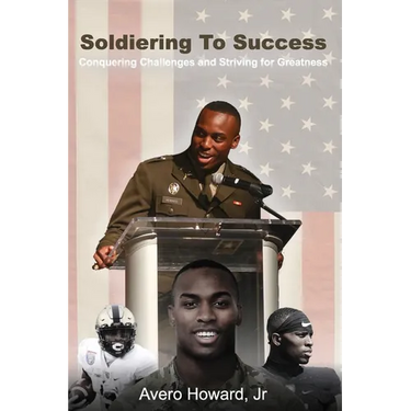 Soldiering to Success: Conquering Challenges and Striving for Greatness