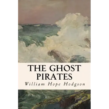 The Ghost Pirates