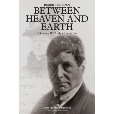 Between Heaven and Earth: A Journey With My Grandfather