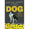 It's All About The Dog: Using a Therapy Dog in the School Setting