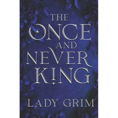 The Once and Never King