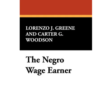 The Negro Wage Earner