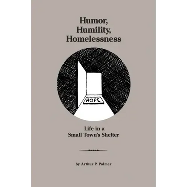 Humor, Humility, Homelessness: Life In A Small Town's Shelter