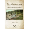 Cornucopia: Oregon's Richest Mine