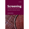 Screening: Evidence and Practice