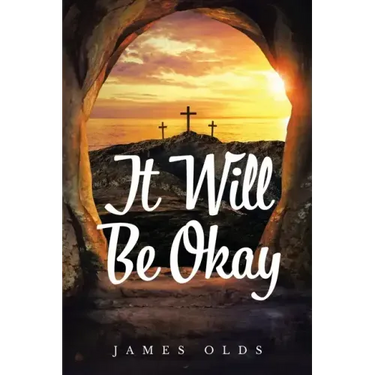 It Will Be Okay