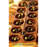 Ancient Games (Ancient Games from Africa, Europe, and Asia)