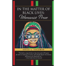 In The Matter of Black Lives: Womanist Prose