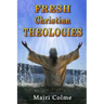 Fresh Christian Theologies