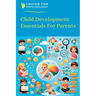 Child Development Essentials For Parents
