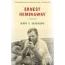 Ernest Hemingway: A Biography