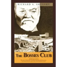 The Bosses Club
