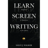Learn Screenwriting: From Start to Adaptation to Pro Advice