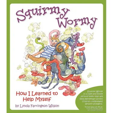 Squirmy Wormy: How I Learned to Help Myself