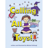 Calling All Toys!