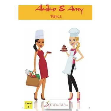 Akiko and Amy Part 3
