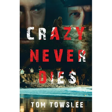 Crazy Never Dies