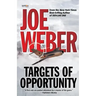 Targets of Opportunity