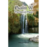 Psalm 91 -- The Secret Place