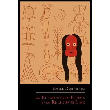 The Elementary Forms of the Religious Life