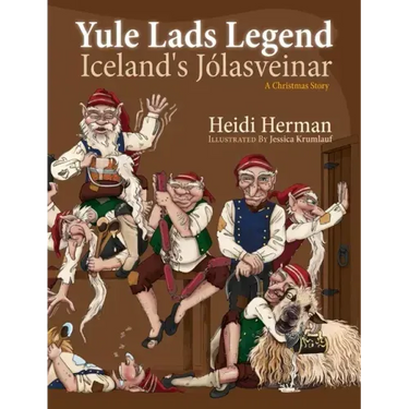 Yule Lads Legend: Iceland's Jólasveinar