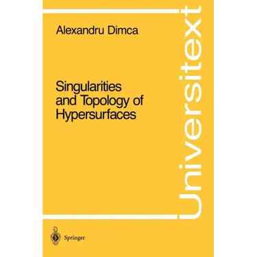 Singularities and Topology of Hypersurfaces