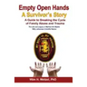 Empty Open Hands: A Survivor's Story