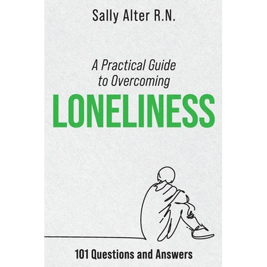 A Practical Guide to Overcoming Loneliness