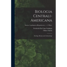 Biologia Centrali-americana: Zoology, Botany and Archaeology; Insecta. Lepidoptera-Rhopalocerav. v. 3. Plates.