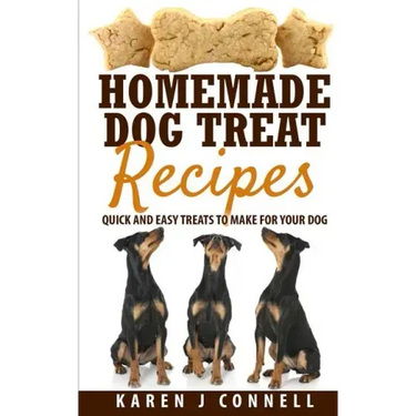 Homemade Dog Treat Recipes: Quick and Easy Treats to Make for Your Dog