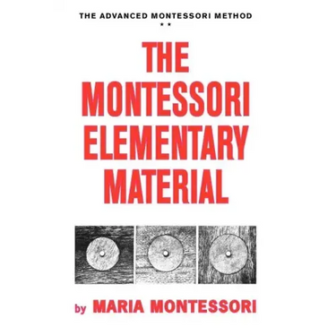 The Montessori Elementary Material