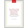 Scent of Time. a Study of the Use of Fire and Incense for Time Measurement in Oriental Countries: Transactions, American Philosophical Society (Vol. 5