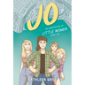 Jo: An Adaptation of Little Women (Sort Of)
