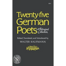 Twenty-Five German Poets: A Bilingual Collection