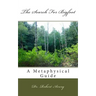 A Metaphysical Guide To The Search For Bigfoot
