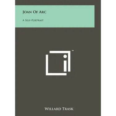 Joan of Arc: A Self-Portrait