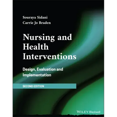 Nursing and Health Interventions: Design, Evaluation, and Implementation